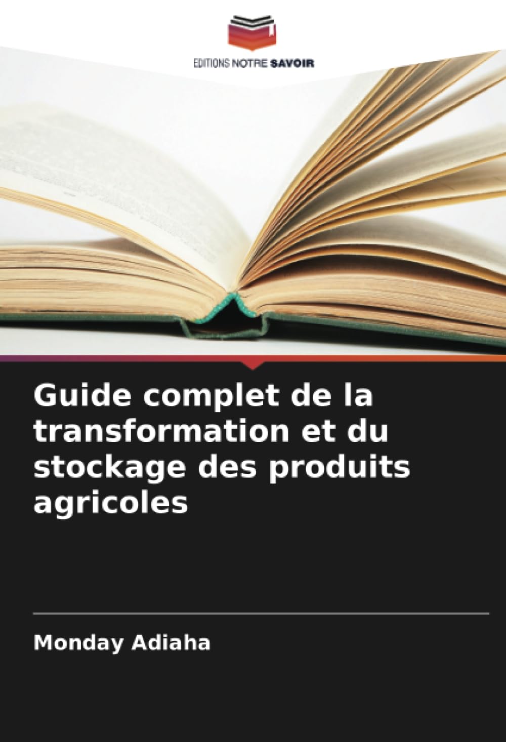 Guide complet de la transformation et du stockage des produits agricoles