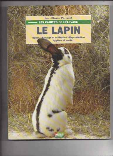 Le lapin - Les cahiers de l'élevage