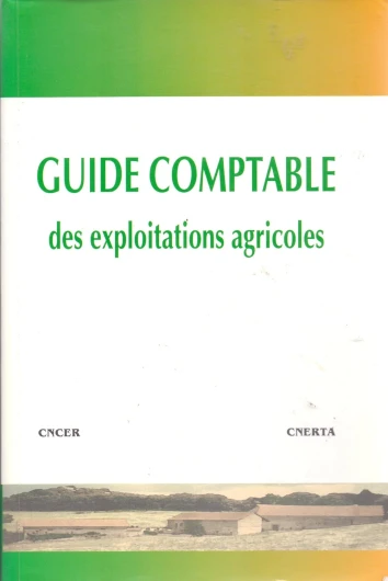 Guide comptable des exploitations agricoles