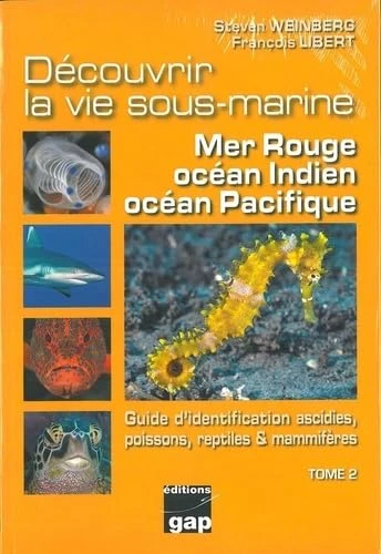 T2 - Découvrir la vie sous-marine mer rouge, Océans Indien et Pacifique