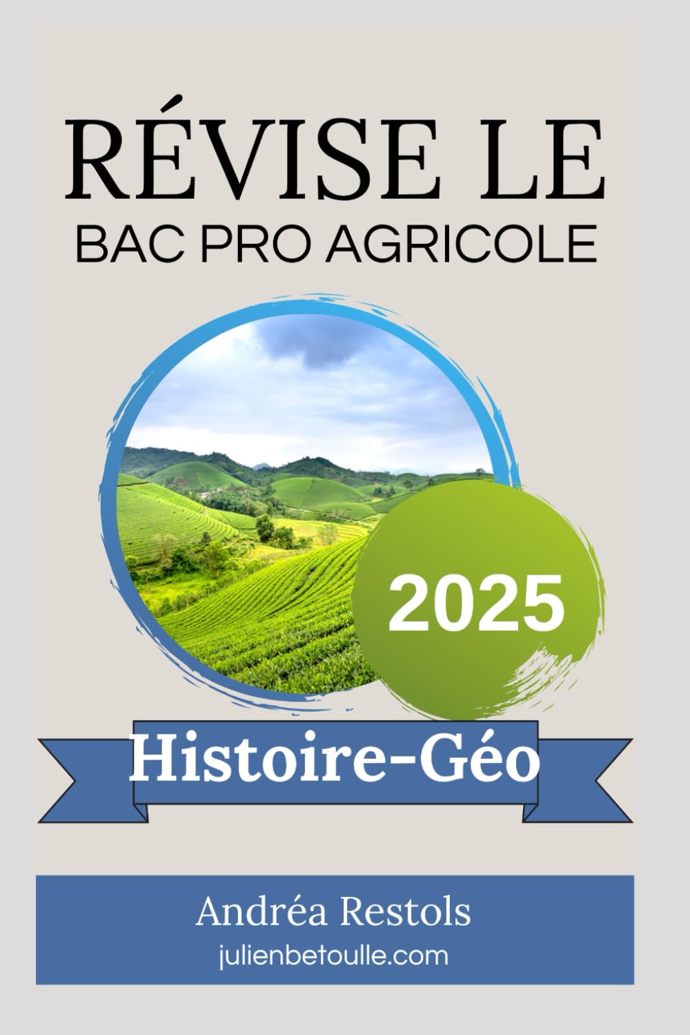 Guide de Révisions bac pro agricole Histoire Géographie 2025