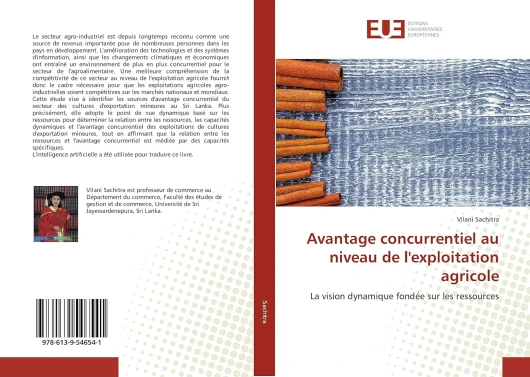 Avantage concurrentiel au niveau de l'exploitation agricole: La vision dynamique fondée sur les ressources