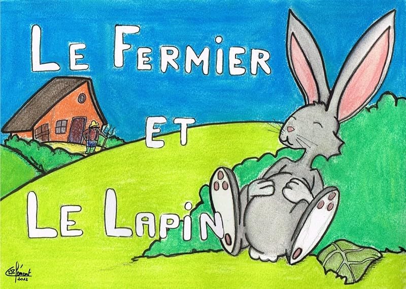 Le Fermier et le Lapin