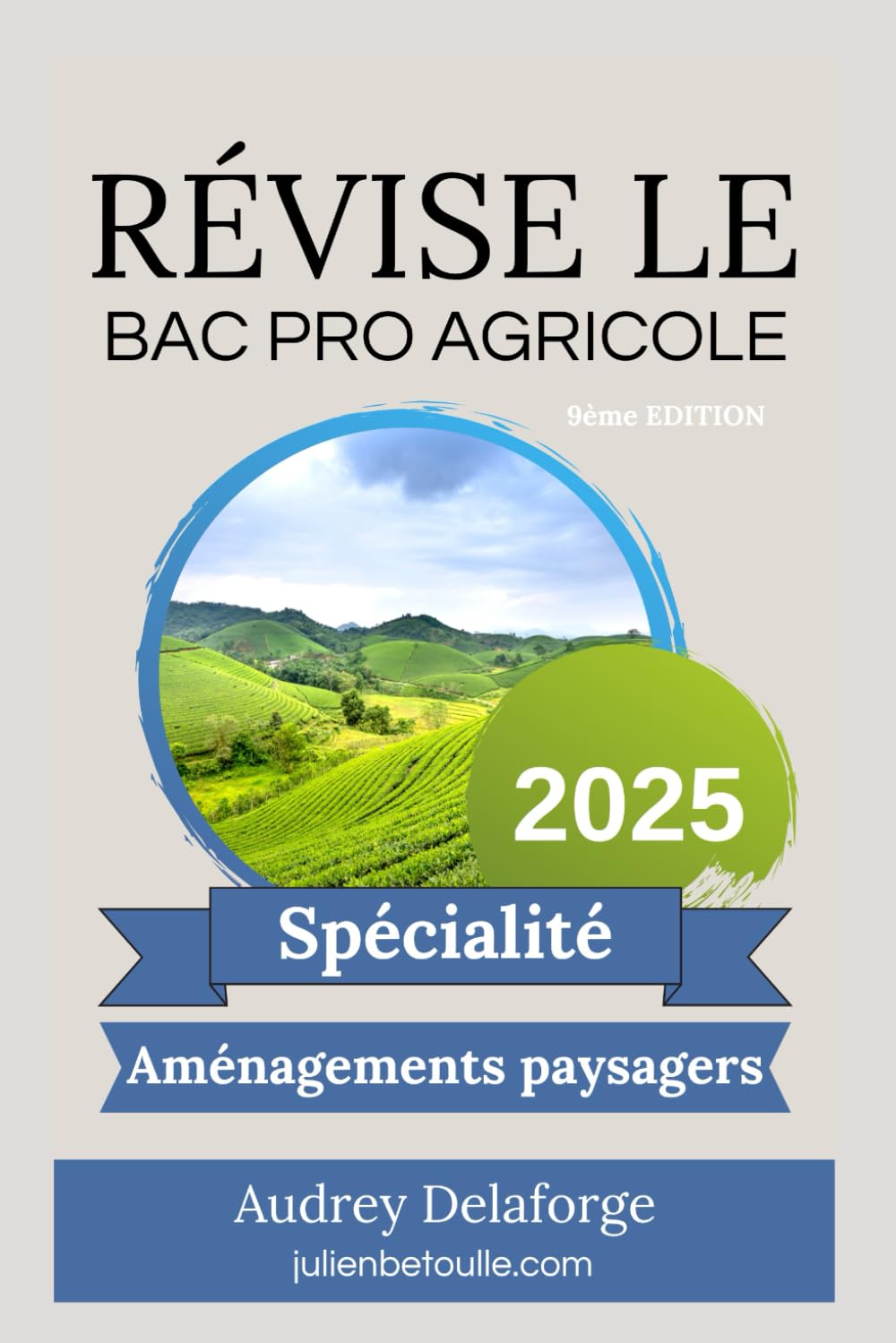 Guide de Révisions bac pro agricole Aménagements Paysagers 2025