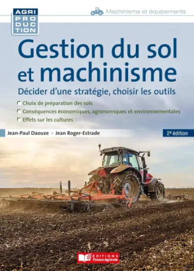 Gestion du sol et machinisme