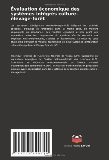 Évaluation économique des systèmes intégrés culture-élevage-forêt: À Campo Grande, MS