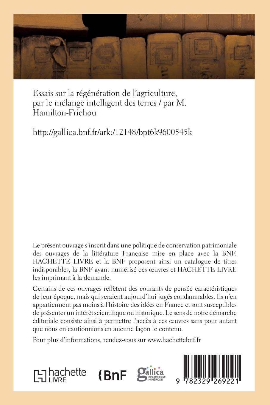 Essais sur la régénération de l'agriculture, par le mélange intelligent des terres
