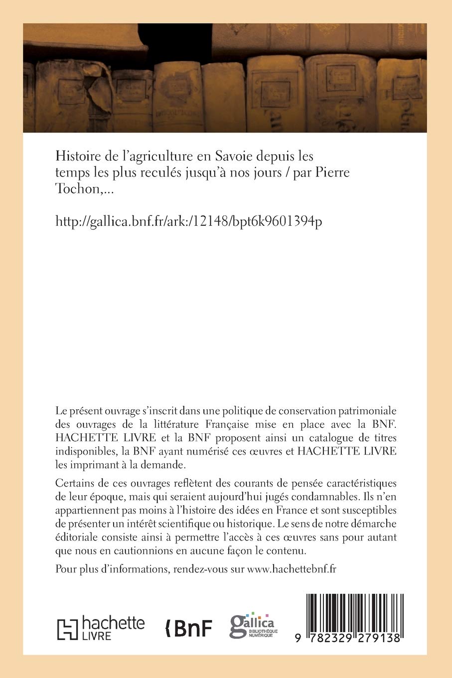 Histoire de l'agriculture en Savoie depuis les temps les plus reculés jusqu'à nos jours